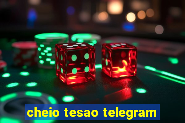 cheio tesao telegram